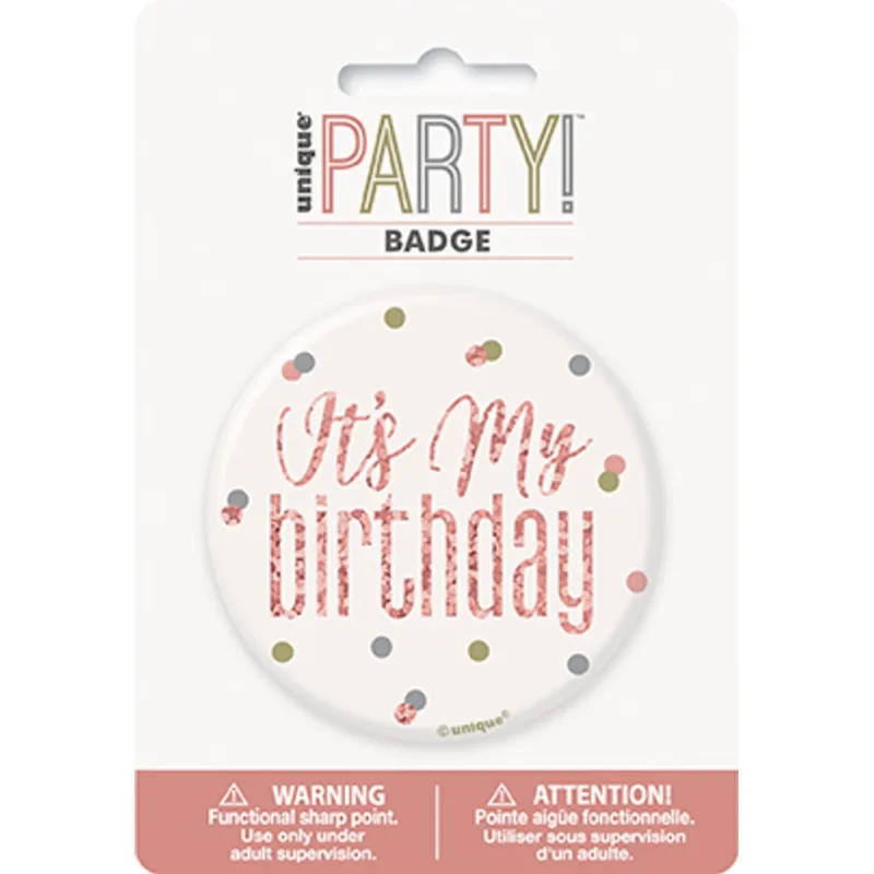 2.5" Glitz Rose Gold "It's My Birthday" Button